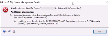 operating system error 5 sql server error 5120