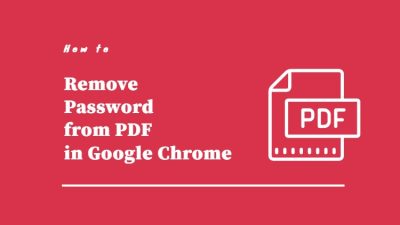 how to remove password from pdf with google chrome