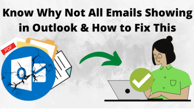Why Not All Emails Showing in Outlook
